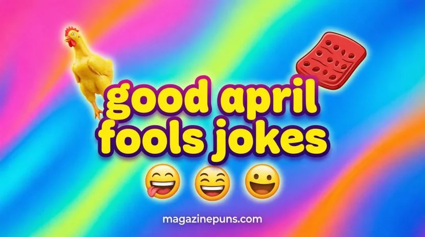Clean April Fools Jokes